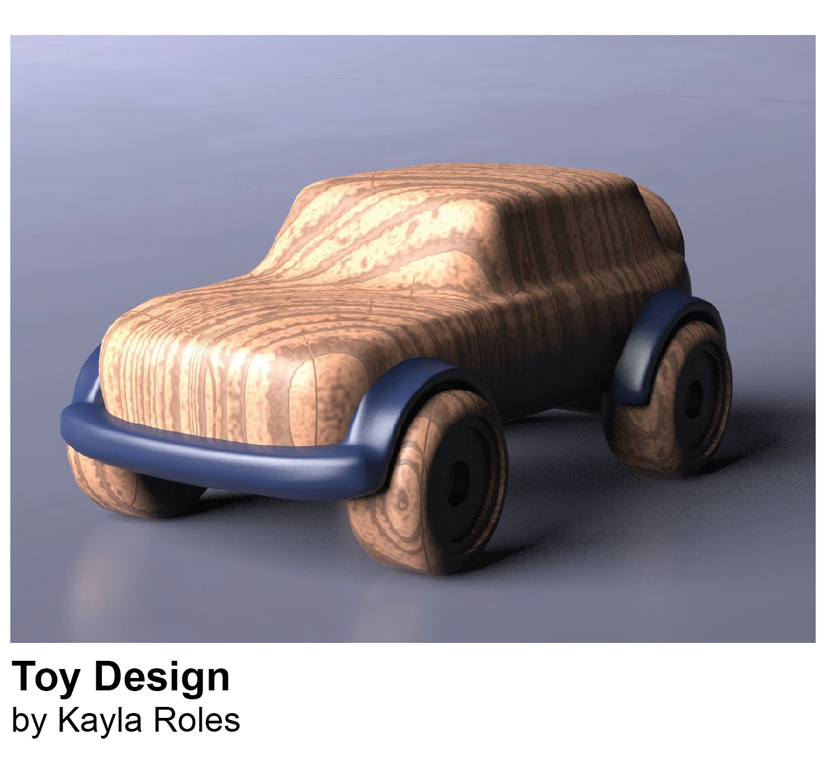 Kayla Roles Toy Car Design Gone Wild